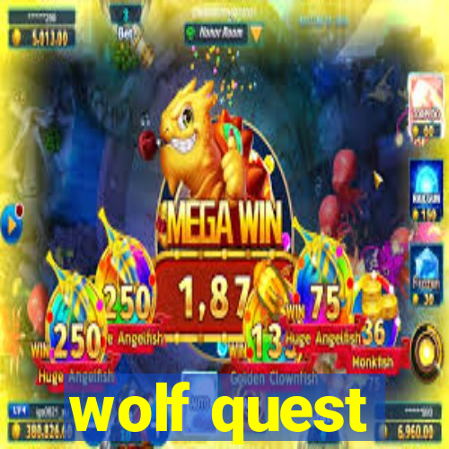 wolf quest