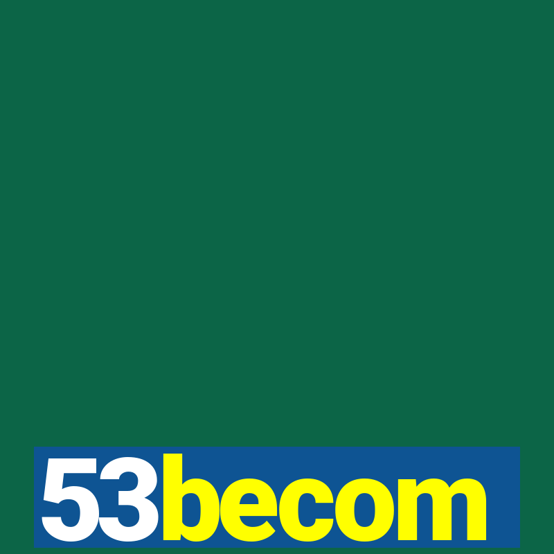 53becom