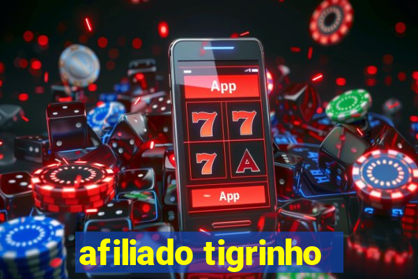 afiliado tigrinho