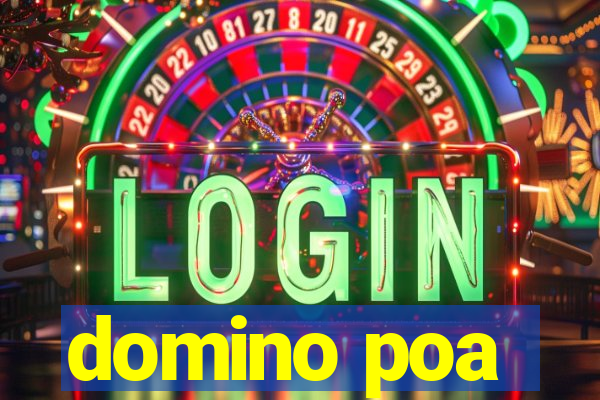 domino poa