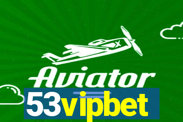 53vipbet