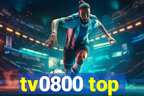 tv0800 top