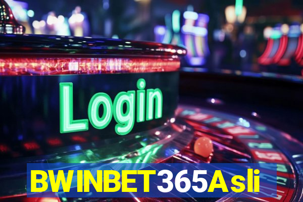 BWINBET365Asli