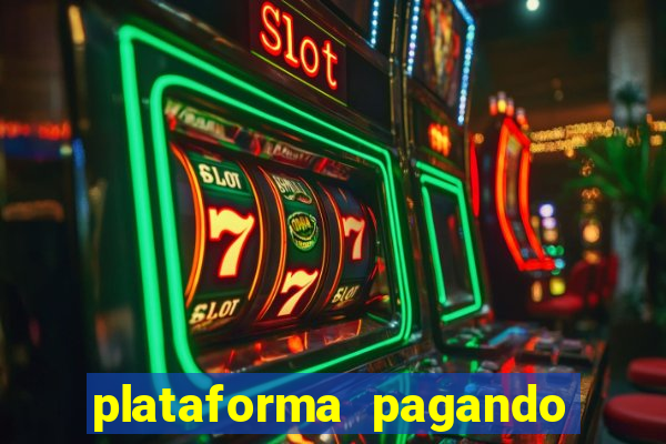 plataforma pagando no cadastro slots