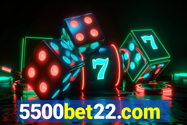 5500bet22.com