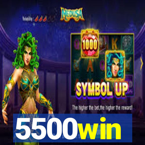 5500win