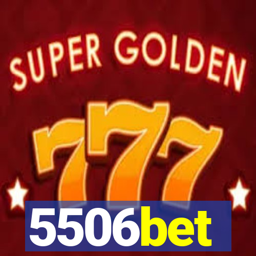 5506bet