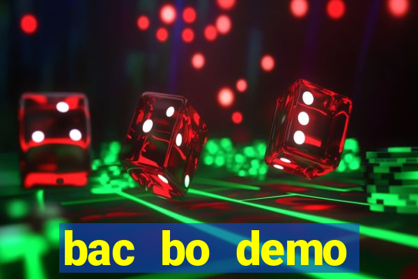 bac bo demo grátis dinheiro infinito