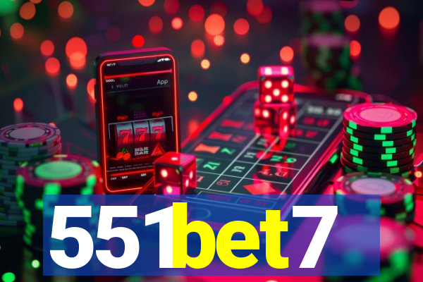 551bet7