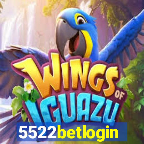 5522betlogin