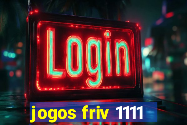 jogos friv 1111