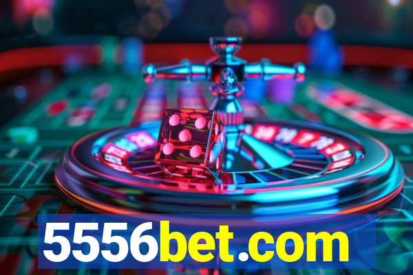 5556bet.com