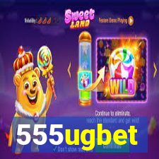 555ugbet