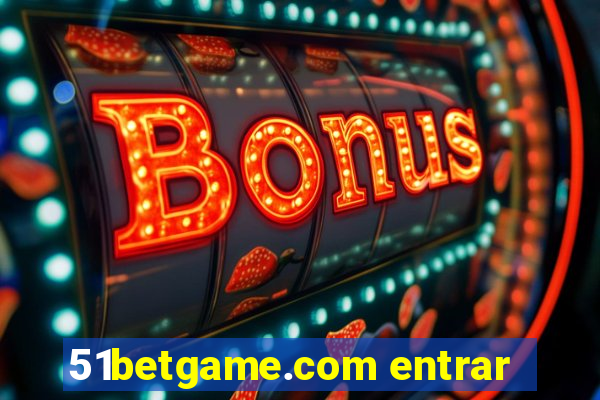 51betgame.com entrar