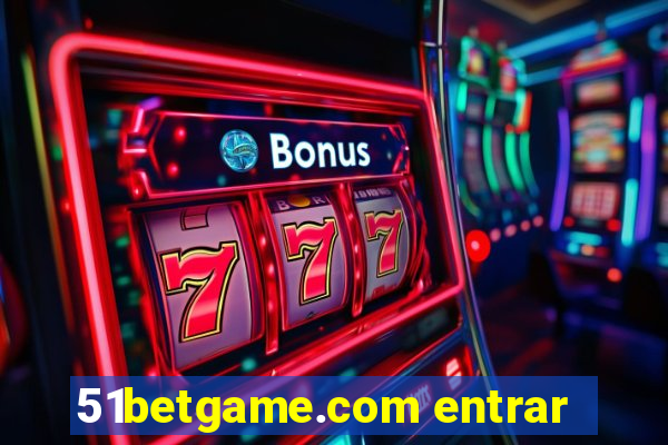 51betgame.com entrar