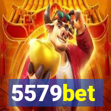 5579bet