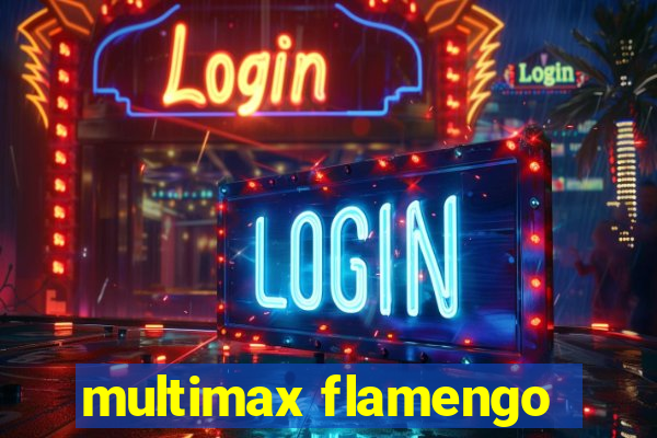 multimax flamengo