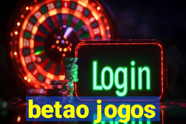 betao jogos