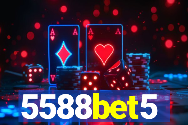 5588bet5