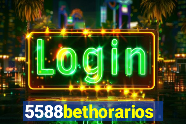 5588bethorarios