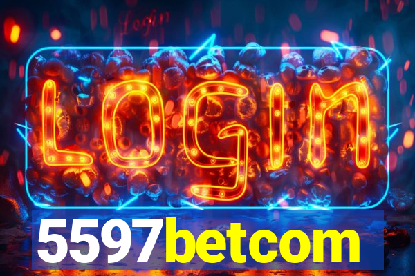 5597betcom