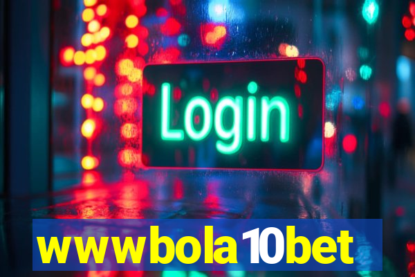 wwwbola10bet