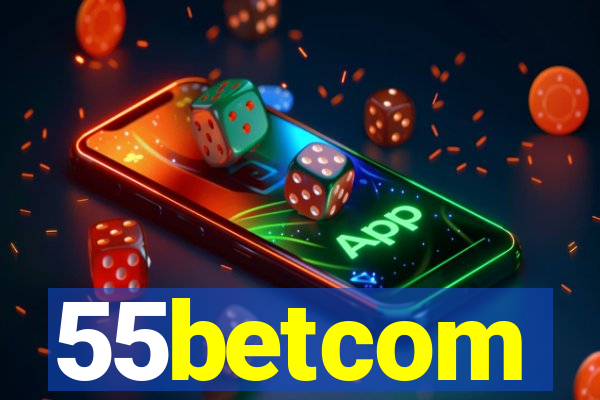 55betcom