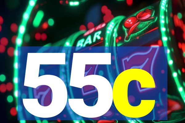 55c