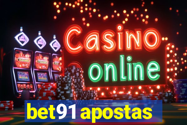 bet91 apostas