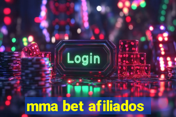 mma bet afiliados