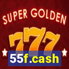 55f.cash