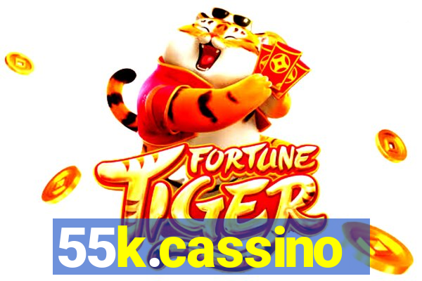 55k.cassino