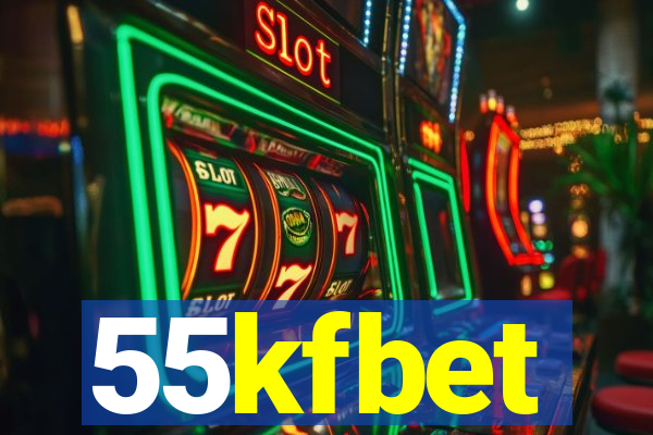 55kfbet