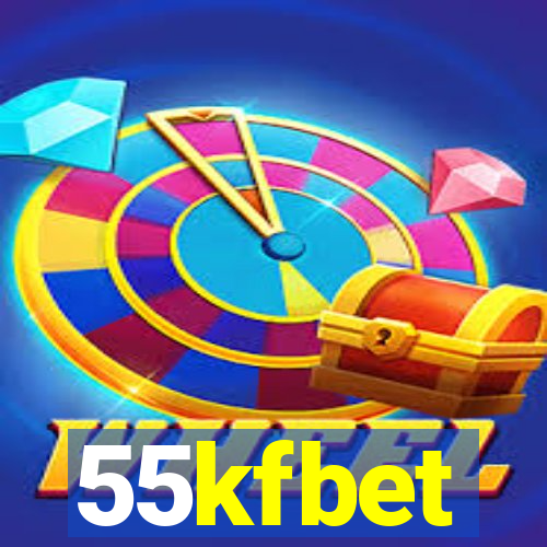 55kfbet