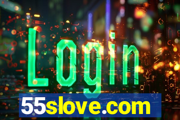 55slove.com