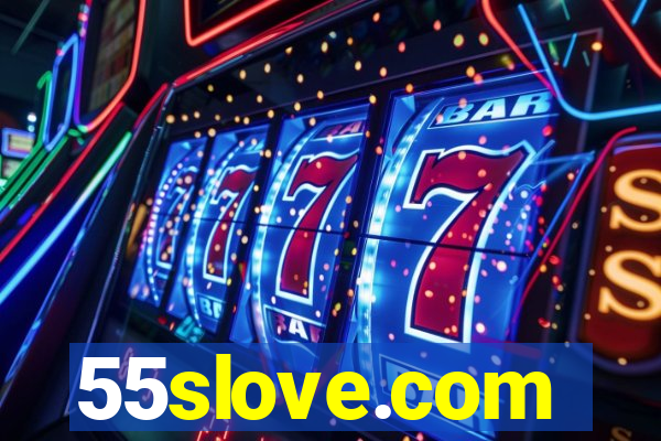 55slove.com