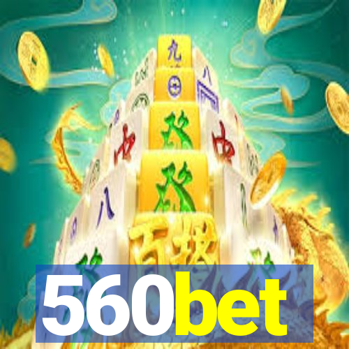 560bet