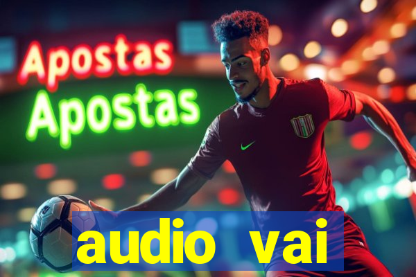 audio vai corinthians whatsapp