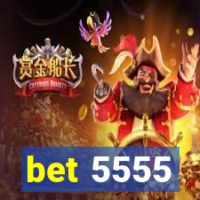 bet 5555