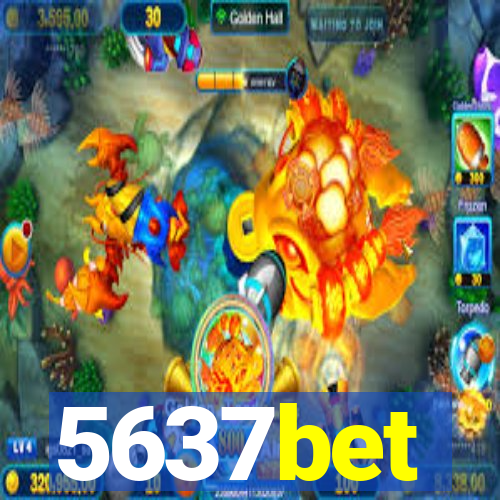 5637bet