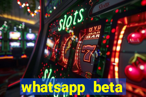 whatsapp beta mirror apk