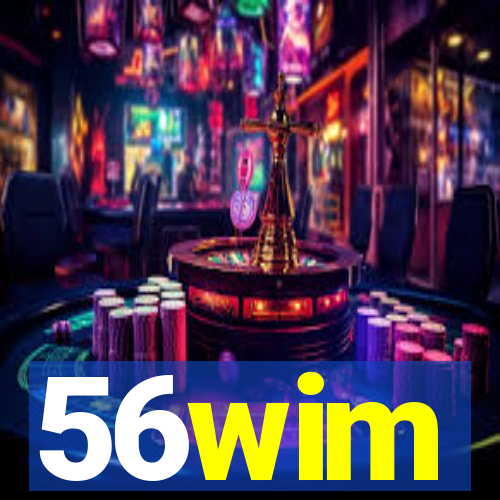 56wim