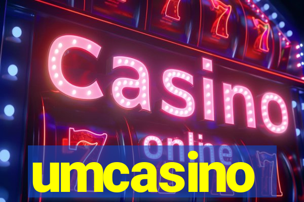 umcasino