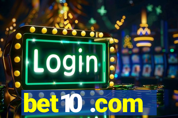 bet10 .com