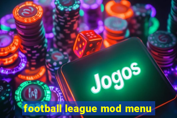 football league mod menu