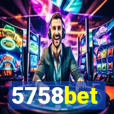 5758bet