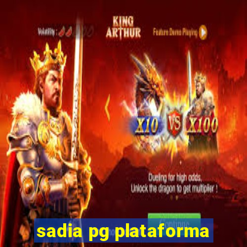 sadia pg plataforma