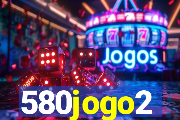 580jogo2