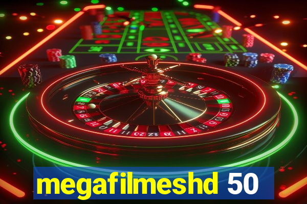 megafilmeshd 50