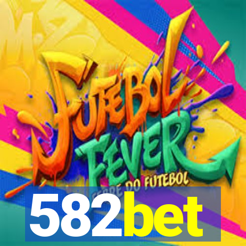 582bet